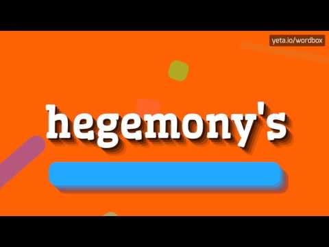 HEGEMONY'S - HOW TO PRONOUNCE IT?