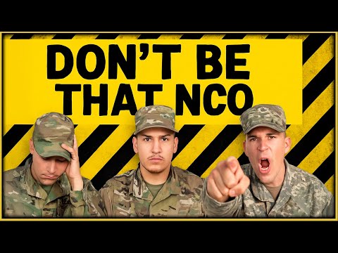 Don’t Be That NCO – Lessons Every New Leader Should Learn