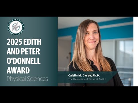 TAMEST 2025 O’Donnell Award in Physical Sciences Recipient Caitlin M. Casey, Ph.D.