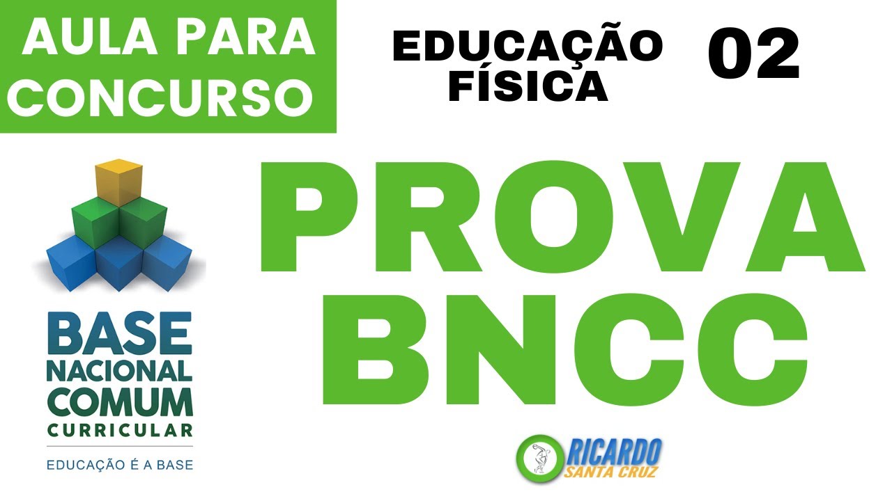 PROVA BNCC 02 EDUCAÇÃO FÍSICA