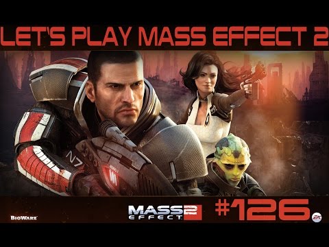 Let's Play Mass Effect 2 Part 126 Die Ankunft