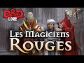 D&D Lore: L'histoire des Magiciens Rouges de Thay