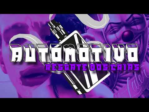 AUTOMOTIVO RESGATE DOS CRIA (DJ SOCATES) - MC DANIBOY, MC NOGS