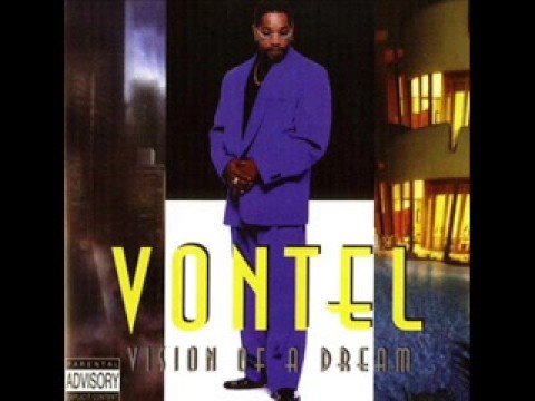 Vontel - Dream No More