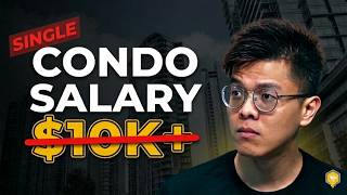 How much Salary to buy a Condo as a Single in Singapore