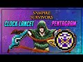 Can I Make Clock Lancet & Pentagram Work? | Vampire Survivors