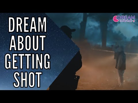 Dreams About Getting Shot - What Does It Mean?