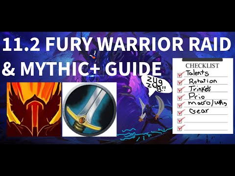 11.2 Fury Warrior Guide - Everything You Need To Know!! - TWW S3 Rotation, Prio, Talents, and More!