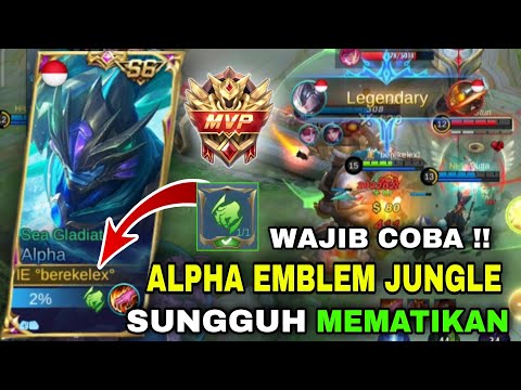 ALPHA EMBLEM JUNGLE ! BUILD ALPHA TERSAKIT 2021 - ITEM ALPHA TERSAKIT DAN TERKUAT TOP GLOBAL