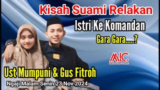 Download lagu KISAH SUAMI SERAHIN ISTRI KE RAJANYA || MUMPUNI CERAMAH KON KARO NGUNYAH NGAJI TERBARU 23 NOV 2025 mp3 Download lagu KISAH SUAMI SERAHIN ISTRI KE RAJANYA || MUMPUNI CERAMAH KON KARO NGUNYAH NGAJI TERBARU 23 NOV 2025 mp3