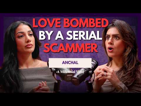 “He STOLE My Money & Ruined My Life” Anchal’s Narcissistic Stalker Story | A Millennial Mind