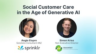 Sprinklr Webinar: Social Customer Care in the Age of Generative AI