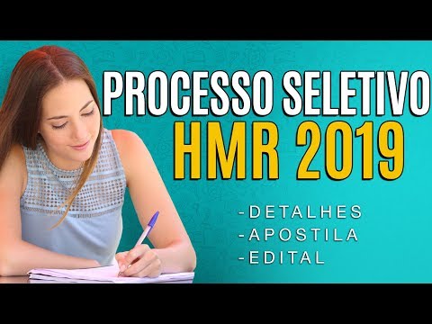 Processo Seletivo HMR 2019 - Edital, Inscrição e Apostilas