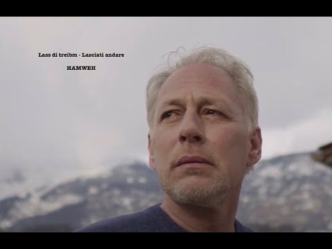 Lass di treibm - Lasciati andare