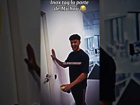Inox tag la porte de Michou #pourtoi #viralvideo #humour #michou #inoxtag