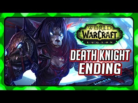 WOW Legion 🌟 Death Knight Ending - Invading Light's Hope to Rise Tirion Fordring, The 4th Horseman
