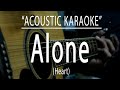 Alone - Heart (Acoustic karaoke)