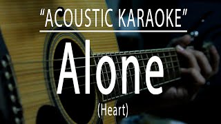 Download lagu Alone - Heart (Acoustic karaoke) mp3