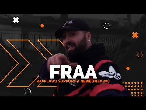 FRAA // RAPFLOWZ NEWCOMER SUPPORT
