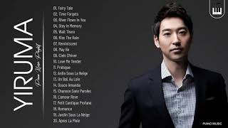 Download lagu YIRUMA Greatest Hits Collection - Best Song Of YIRUMA - Best Piano Instrumental Music mp3