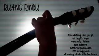 Download lagu STATUS WA ROMANTIS - RUANG RINDU - LETTO (LIRIK) | GITAR | COVER | STORY WA ORIGINAL mp3