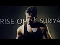 Rise Of Suriya Motivational Video