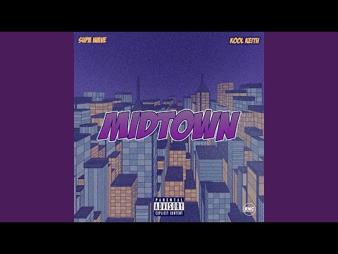 Midtown (feat. Kool Keith)