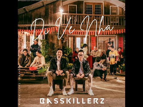 BASSKILLERZ - ĐI VỀ NHÀ HAPPY HARDCORE by Đen ft. JustaTee
