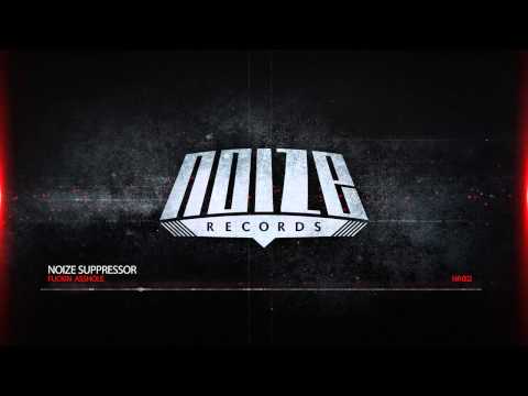 NR002 Noize Suppressor - Fuckin Asshole