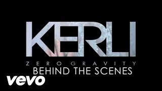 Kerli - Zero Gravity (Behind The Scenes (Explicit))