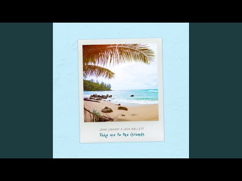 Take Me to the Islands