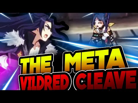 THE META VILDRED CLEAVE - Epic Seven