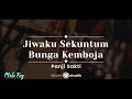 Jiwaku Sekuntum Bunga Kamboja Panji Sakti KARAOKE AKUSTIK MALE KEY
