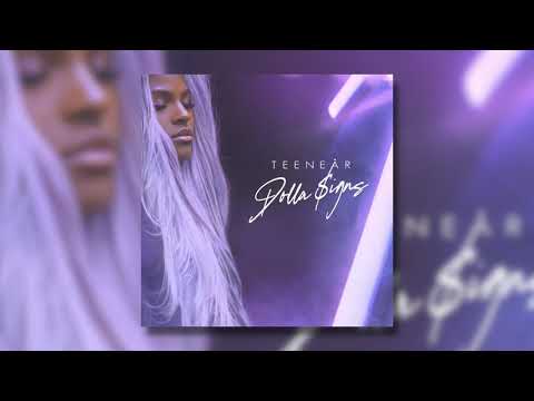Teenear - Dolla Signs (Official Audio)