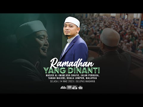🔴Ceramah Penuh 4K - [ Ramadan Yang Dinanti ] | Ustaz Wadi Annuar