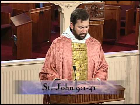 Homily 04-03-2011 - Fr. Mark Mary, MFVA - Fourth Sunday of Lent