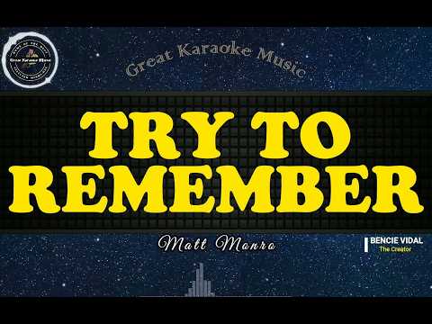 Try To Remember - Matt Monro