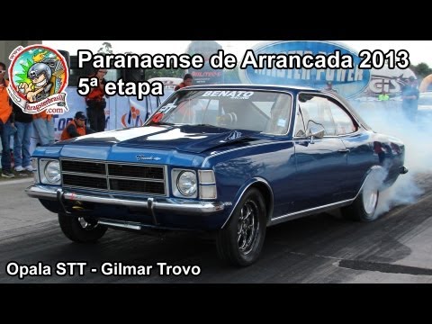 Opala 6 cil aspirado STT - Gilmar Trovo - 5ª etapa Paranaense de Arrancada 2013