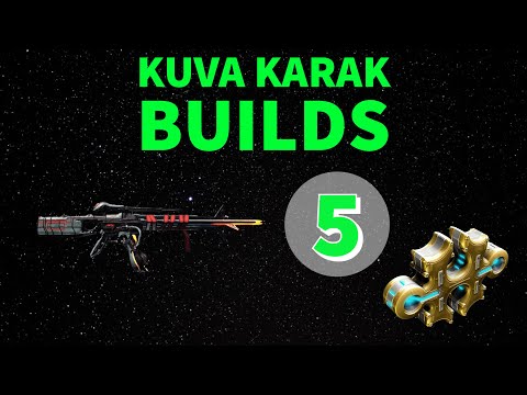 Warframe Guide: Kuva Karak Builds
