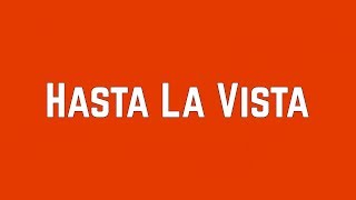 Jordan Francis &amp; Roshon Fegan - Hasta La Vista (Lyrics)