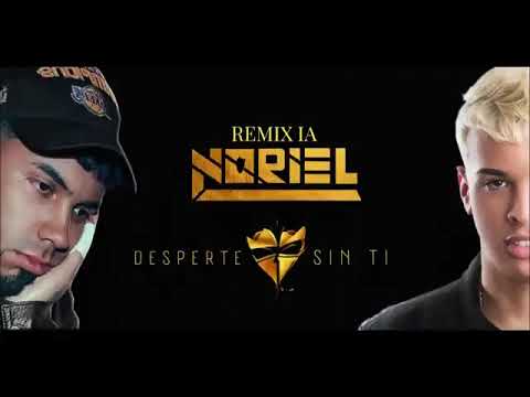 Desperté sin ti.   “Anuel AA ” “noriel”
