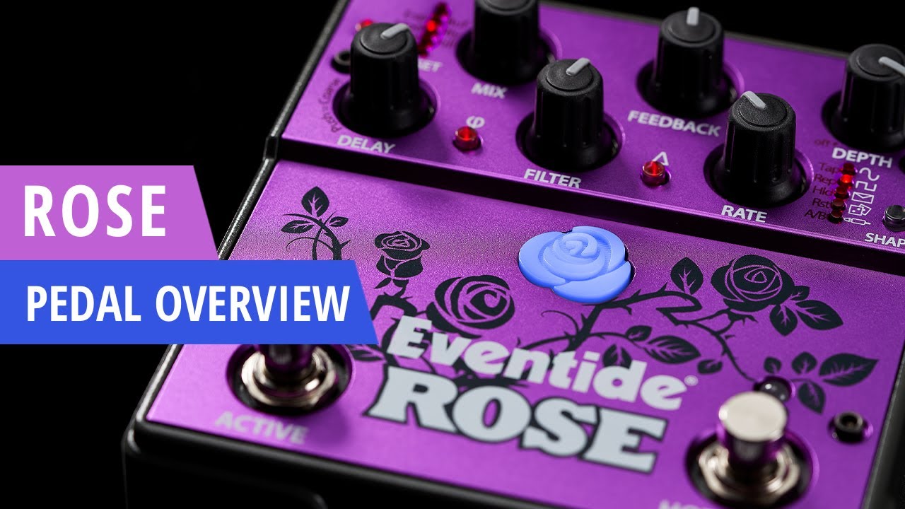 Eventide ROSE Modulated Delay Pedal