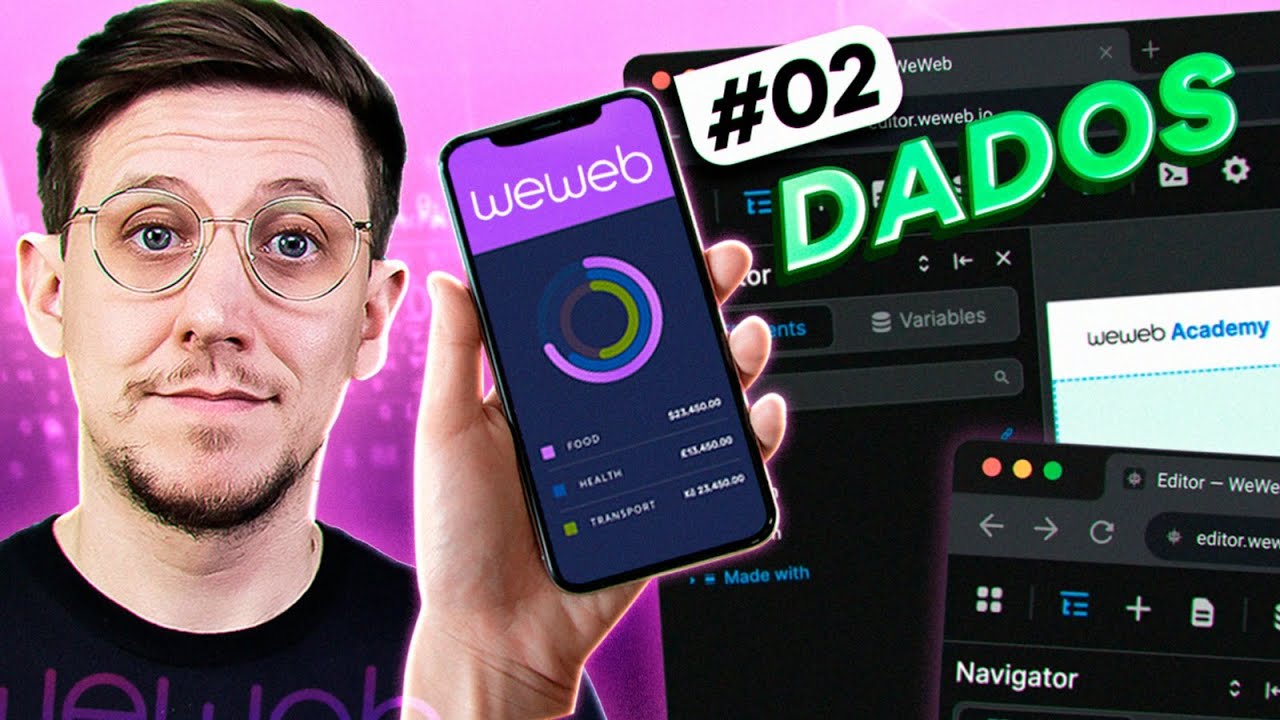 Aprenda WeWeb - Ep02 | Trabalhando com Dados - Curso Grátis