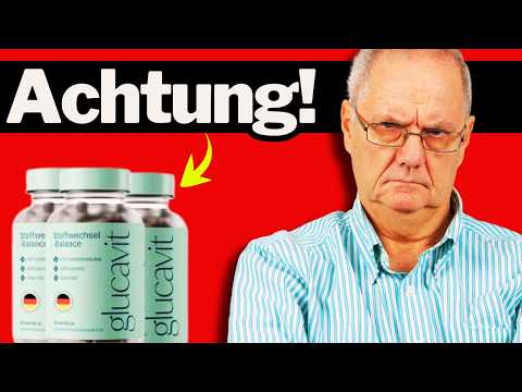 🔥GLUCAVIT KAPSELN ERFAHRUNGEN -(ACHTUNG)- Testbericht & Bewertungen - Vorteile und Ergebnisse