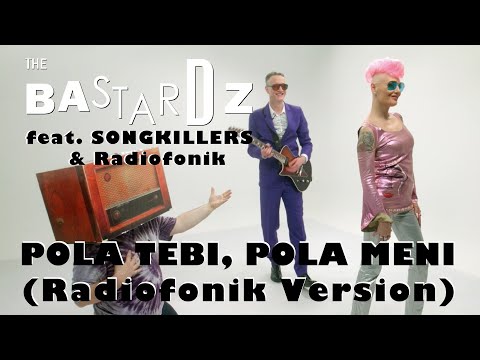 The Bastardz feat  Songkillers & Radiofonik - Pola tebi, pola meni (Radiofonik Version)