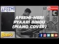 Afeemi Song | Meri Pyaari Bindu | Ayushmann | Parineeti | Piano Cover | Sumedh Khare