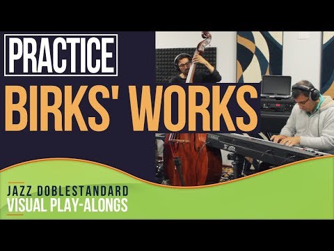 "Birks' Works" Fm BLUES (Dizzy Gillespie) I Visual Play-Along Jazz Doblestandard
