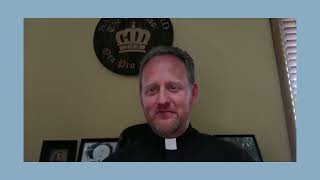 Fr Scott Minute Message, August 31, 2022