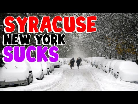 TOP 10 Reasons why SYRACUSE, NEW YORK is the WORST city in the US!