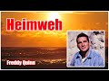 Freddy Quinn Heimweh Dort Wo Die Blumen Blüh N Schön War Die Zeit